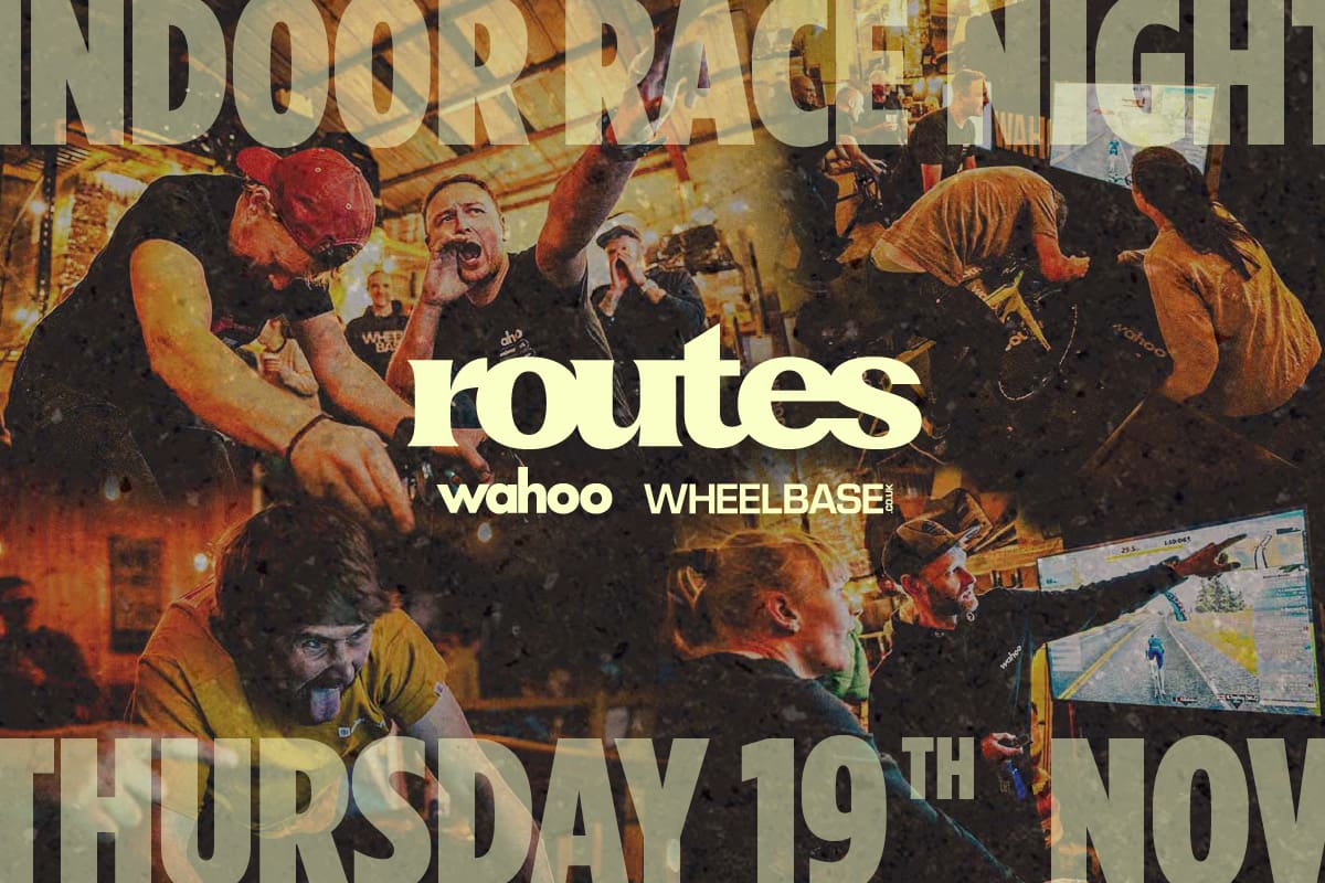 Routes x Wahoo x Wheelbase Indoor Race Night!